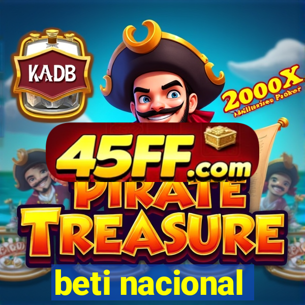 beti nacional